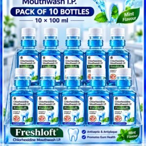 Mouthwash Chlorhexidine IP Freshloft - 100ml (Pack of 10) Mint Flavour Antiseptic & Antiplaque